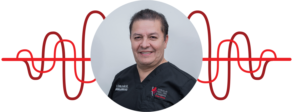 Dr. Jesús Avelar | Otorrinolaringólogo en Mexicali